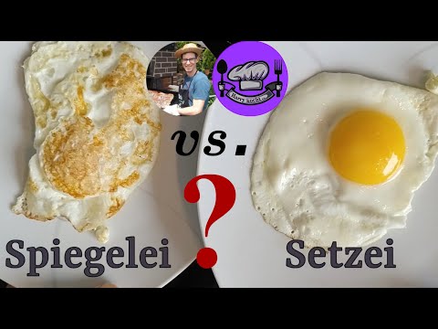 Spiegelei vs. Setzei