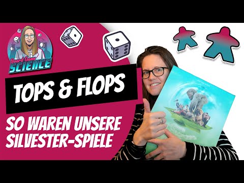 TOPS & FLOPS - So waren unsere Silvesterspiele [Brettspiele ⭐️]
