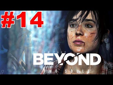 Beyond Two Souls Gameplay Walkthrough Part 14 Night Session - The Mission