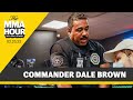 Commander Dale Brown Would ‘Absolutely’ Corner Joaquin Buckley Again | The MMA Hour | MMA Fighting