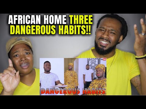 GROWING UP IN AN AFRICAN HOME: Three Dangerous Habits | The Demouchets REACT