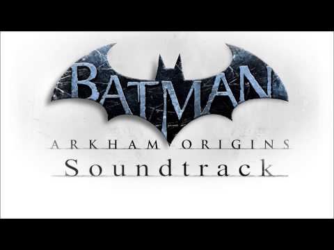 Batman Arkham Origins Soundtrack - Main Theme (Track #1) "Main Titles"