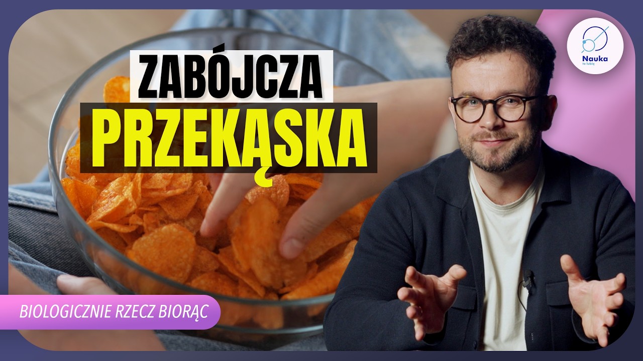 Dlaczego to TAK UZALEŻNIA? Prawda o żywności UPF