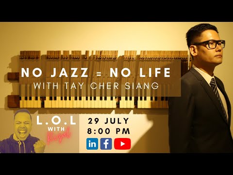 L.O.L with Rizal #3 No Jazz = No Life
