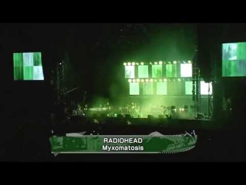 Radiohead - Myxomatosis [HD] (Live Fuji Rock Festival 2012)