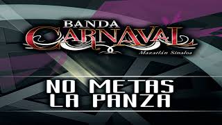 Banda Carnaval   No Metas La Panza #Remix Gz Estuardo