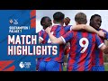 U18 Match Highlights: Southampton 1-7 Palace