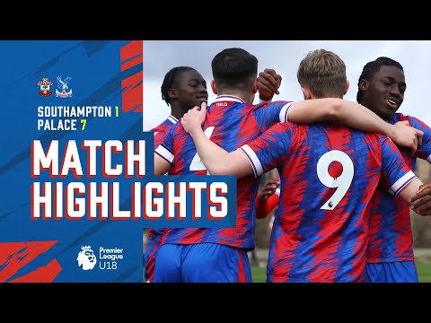 U18 Match Highlights: Southampton 1-7 Palace