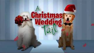 Hallmark Channel - A Christmas Wedding Tail - Promo