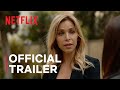 The Life You Wanted: Limited Series | Official Trailer | Netflix