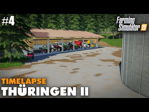 Thüringen II Timelapse #4 Building A Machine Shed Farming Simulator 19 Video