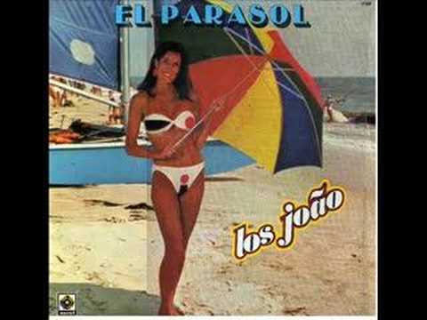 Los Joao - El Parasol
