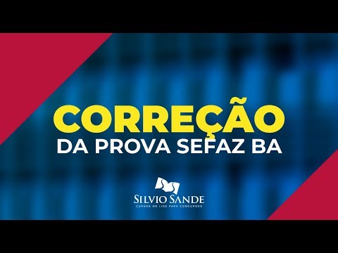 CORREÇÃO DA PROVA SEFAZ BAHIA