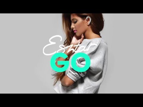 Eshtar - GO (Official Audio)