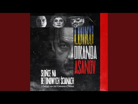 Słońce na betonowych ścianach / Cонце на бетонних стінах (Radio Edit)