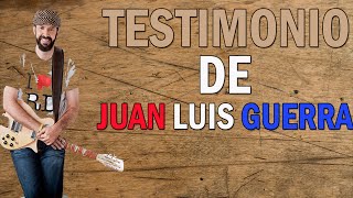 Testimonio de Juan Luis Guerra(HD)