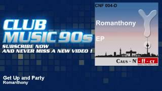Romanthony - Get Up and Party - ClubMusic90s