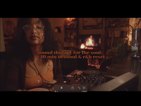 sound therapy for the soul | a neo-soul & r&b reset |