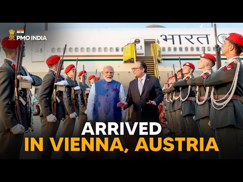 Prime Minister Narendra Modi arrives in Vienna, Austria
