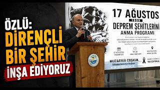  Özlü Dirençli Bir Şehir İnşa Ediyoruz