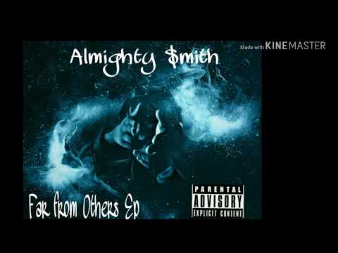 Almighty $mith ft 585 Da Great - A band on some Kicks