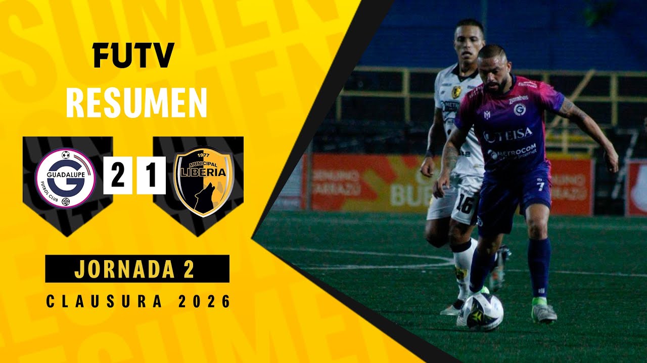 Guadalupe vs Municipal Liberia Highlights
