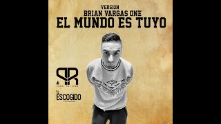 El mundo es tuyo Challenge / Brian Vargas One (Mexico)