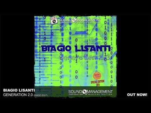 Biagio Lisanti - Generation 2.0 (HIT MANIA SPECIAL EDITION 2016)