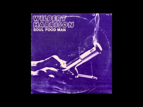 Wilbert Harrison ‎– Soul Food Man (1976)