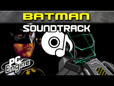 Batman soundtrack | PC Engine / TurboGrafx-16 Music