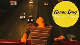 Green Day - Worry Rock (Lyrics Video)