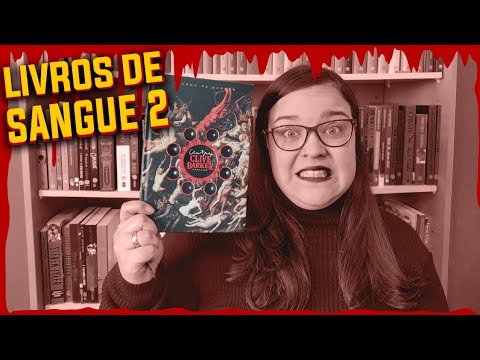 Livros de Sangue Vol. 2 [Clive Barker] Resenha #051 | Li num Livro