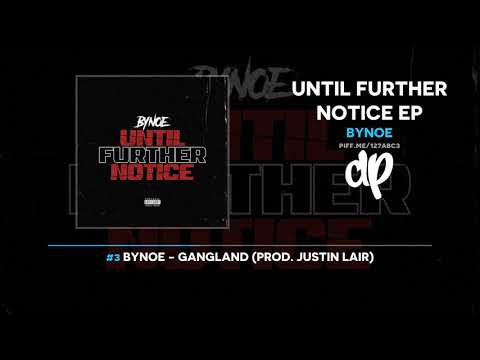 Bynoe - Until Further Notice (FULL EP)