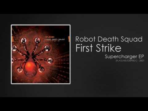 Robot Death Squad - First Strike
