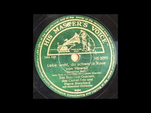 Das Sunshine-Quartett und das Cornel-Trio  -  Lebe wohl, du schwarze Rose von Hawaii  1952