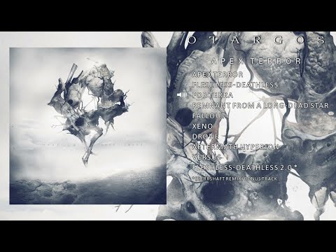 OTARGOS :' Apex Terror' FULL ALBUM