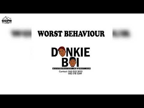 Worst Behaviour[Dankie Boi]-Lockdown Mix