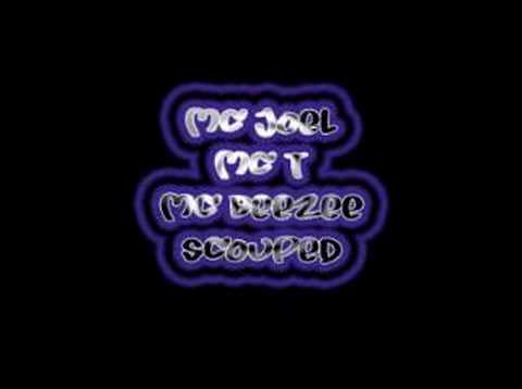 Mc Joel MC T and Mc Beezee - Scooped
