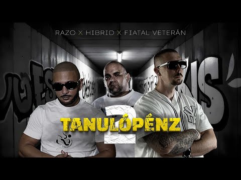 Wanted Razo x Fiatal Veterán x Hibrid - TANULÓPÉNZ 2 (OFFICIAL MUSIC VIDEO) 2025