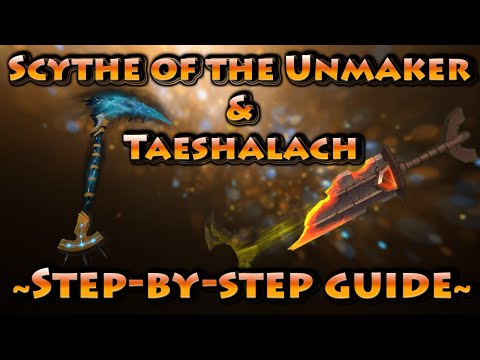 Taeshalach and Scythe of the Unmaker Quick Farming Guide