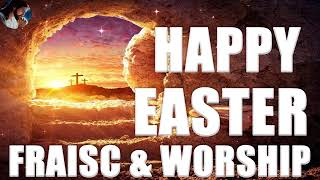 Happy Easter Sunday 2024 ✝ Easter Worship Christian Songs Playlist ✝ Greatest Easter Songs Ever 2024