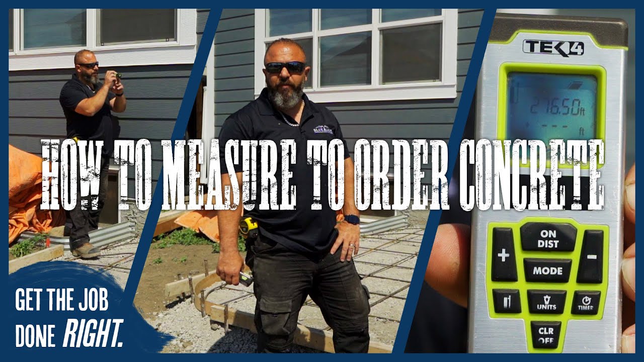How To Measure To Order Concrete by Blue Lake Contracting