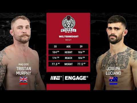 ETERNAL MMA 64: TRISTAN MURPHY VS JOSEPH LUCIANO | FULL FIGHT