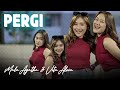 Mala Agatha Ft Vita Alvia PERGI Official Music Video