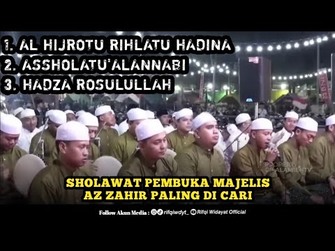 Sholawat Az Zahir Paling Di Cari || Al Hijrotu - Asholatu'alannabi - Hadza Rosulullah #azzahir