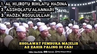 Download lagu Sholawat Az Zahir Paling Di Cari || Al Hijrotu - Asholatu'alannabi - Hadza Rosulullah #azzahir mp3