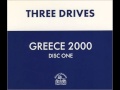 Three Drives - Greece 2000 (Miro Vocal Extended Version) [HQ]