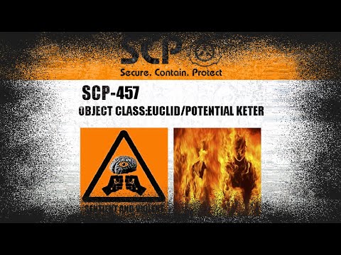 SCP 457 Demonstrations In  SCP - Containment Breach Ultimate Edition - The Burning Man