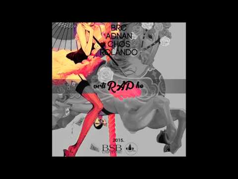 Brc , Adnan , Chos & Rolando - " VrtiRAPke " ( 2015. )