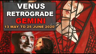 Venus Retrograde Gemini May/June 2020 ~ Love Abduction by Darkstar Astrology